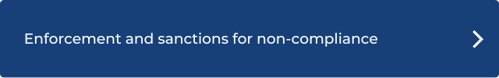 Enforcement and sanctions for non-compliance